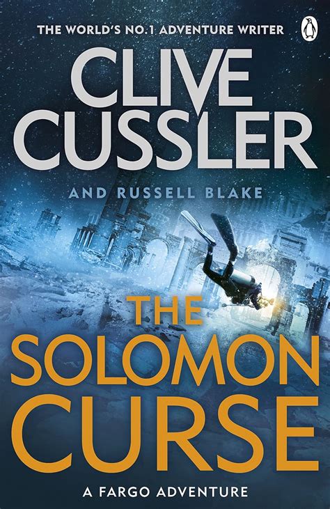 The Solomon Curse: Fargo Adventures #7 : Cussler, Clive, Blake, Russell ...