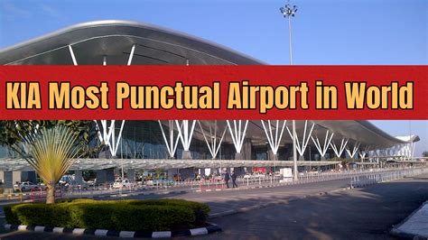 Bengaluru Airport Voted World's Most Punctual Airport For Past 3 Months ...