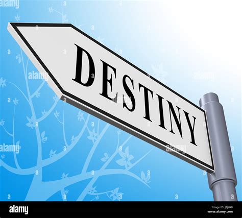 Destiny Road Sign Meaning Progress And Future 3d Illustration Stock Photo - Alamy