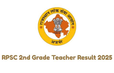 RPSC 2nd Grade Teacher Result 2025 Out, Subject-wise Result PDF & Cut Off