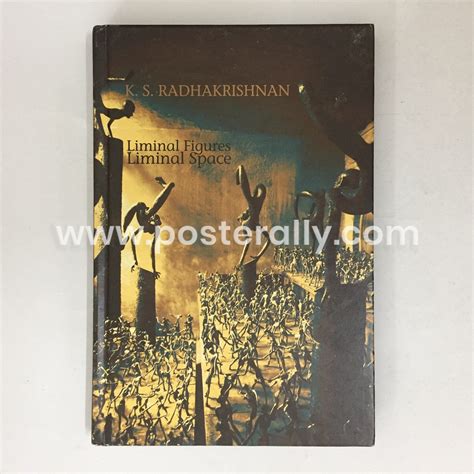 Liminal Figures Liminal Space by K S Radhakrishnan – Posterally Studio