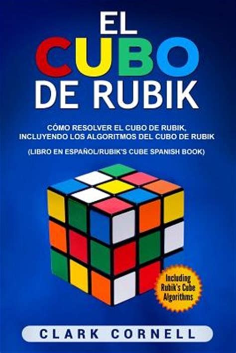 El Cubo de Rubik: Cómo Resolver El Cubo de Rubik, | Ubuy India