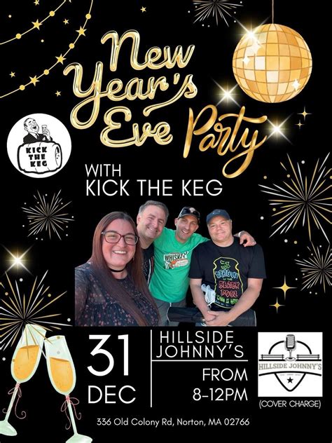 Ring in the New Year with Kick the Keg!, Hillside Johnny's, Norton, 31 ...