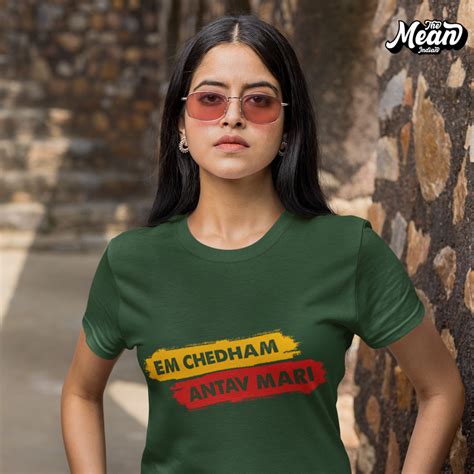 Em Chedham Antav Mari - Women's Telugu T-shirt – The Mean Indian Store