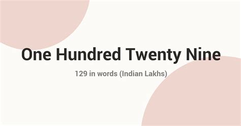 129 in Words - Indian Rupees & International Format