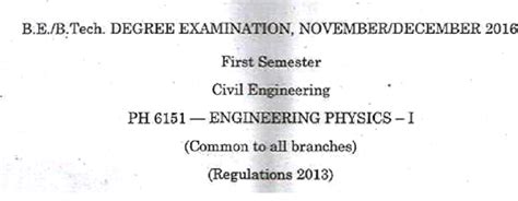 ANNA UNIVERSITY B.E ENGINEERING PHYSICS-I NOV/DEC 2016 QUESTION PAPER ...