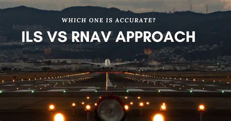 Image result for RNAV Vs ILS Approach