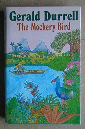 Mockery Bird : Durrell, Gerald: Amazon.in: Books