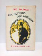 EL PASADO: LOS ULTIMOS ROMANTICOS | | R. Caro Raggio Ed. | Casa del Libro