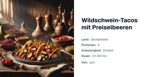 Wildschwein-Tacos mit Preiselbeeren | malsati