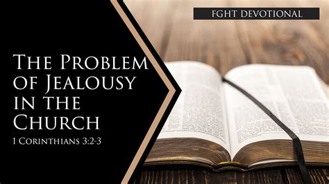 The Problem of Jealousy in the Church – Full Gospel Holy Temple