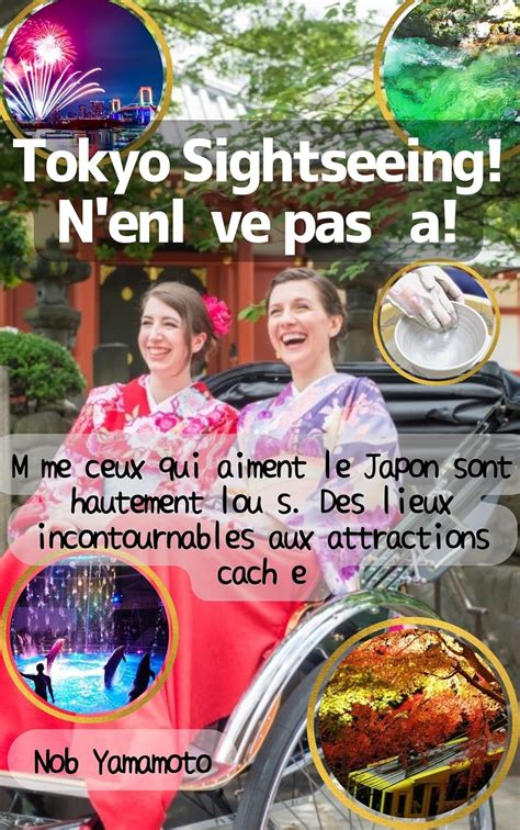 Tokyo Sightseeing! N'enlève pas ça!: Même ceux qui aiment le Japon sont ...