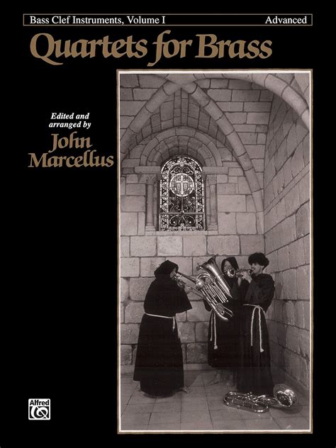 Buy Quartets for Brass, Volume 1: Bass Clef Instruments (Bass Clef ...