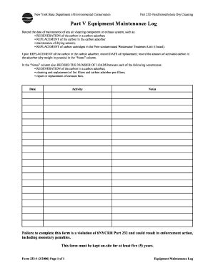 Fillable Online dec ny Part V Equipment Maintenance Log. Form 232-4 ...