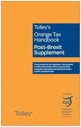 Buy Tolley's Orange Tax Handbook Post-Brexit Supplement Book Online at ...