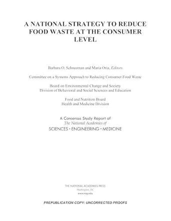 Buy A National Strategy to Reduce Food Waste at the Consumer Level Book ...