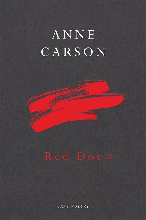 Red Doc> by Anne Carson - Penguin Books Australia