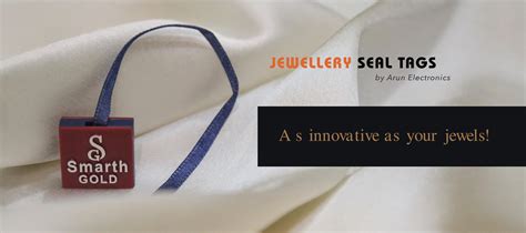 Jewellery Seal Tags - by Arun Electronics