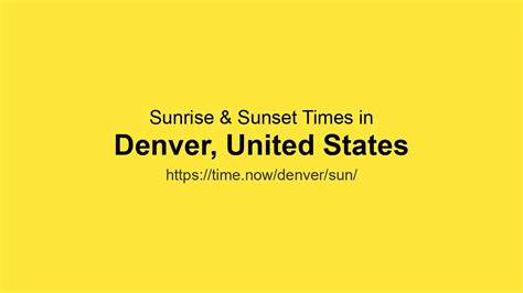 Sunrise & Sunset Times for Denver, United States | Time.now