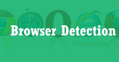 Image result for Browser Detection JavaScript