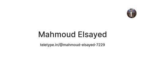 Mahmoud Elsayed — Teletype