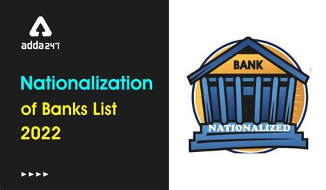 Nationalization of banks list 2022: 12 Public Sector Banks.