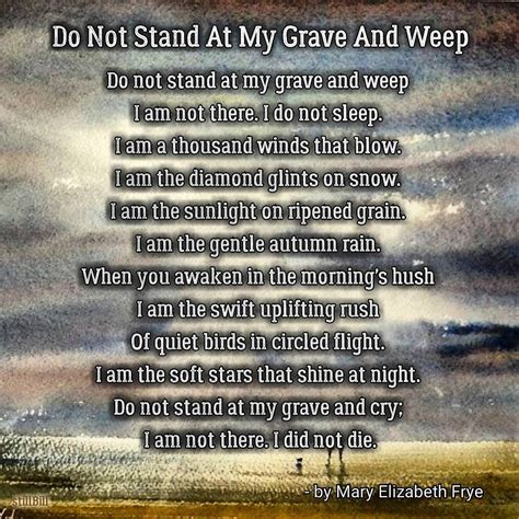 Printable Do Not Stand At My Grave And Weep Poem