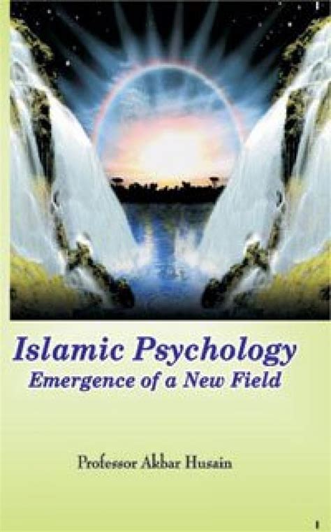 Buy Islamic Psychology: Emergence of a New Field Book Online at Low ...