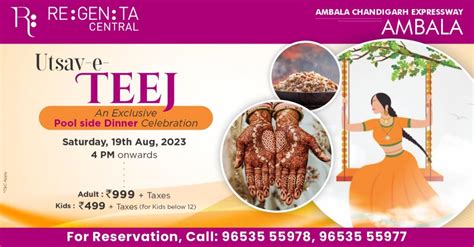 Utsav-e-Teej: An Exclusive Pool Side Celebration, Regenta Central City ...