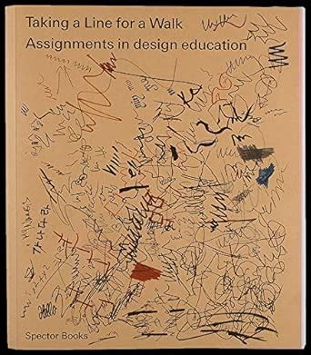 Buy Taking a Line for a Walk: Assignments in design education Book ...