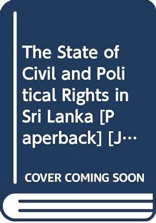 Buy The State of Civil and Political Rights in Sri Lanka Book Online at ...