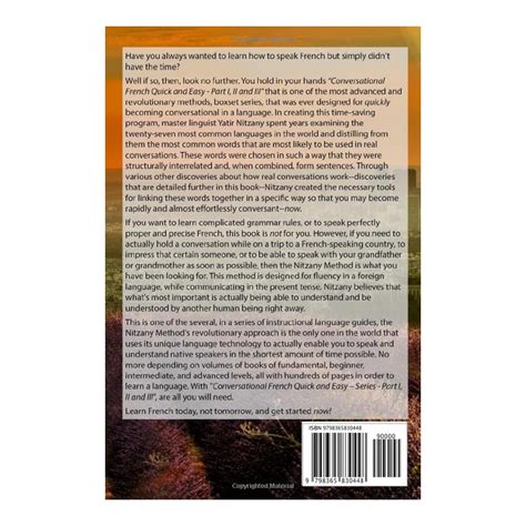 Buy Conversational French Quick and Easy: Part I, II, and III: Learn ...