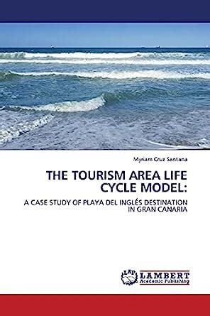Buy The Tourism Area Life Cycle Model Book Online at Low Prices in ...