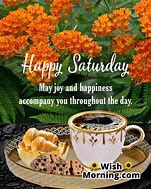 Image result for Good Morning Happy Saturday Cute Images