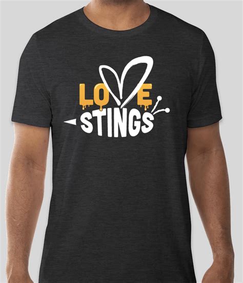 Love Stings T-Shirt | Northern Sky Theater