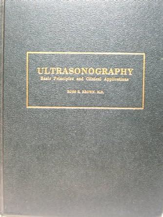 Buy Ultrasonography: Basic Principles and Clinical Applications Book ...