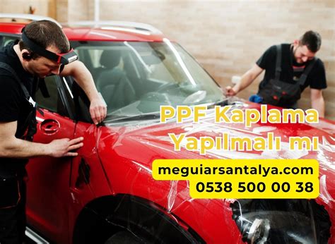 PPF Kaplama Yapılmalı Mı? | Meguiar's Antalya