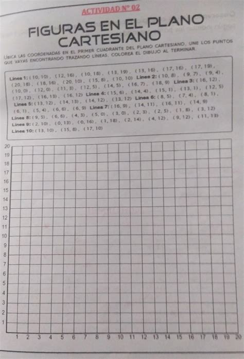 UBICA LAS COORDENADAS EN EL PRIMER CUADRANTE DEL PLANO CARTESIANO, UNE ...