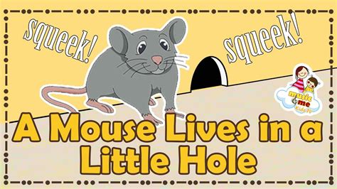 A Mouse Lives in a Little Hole | Sing Along | Nursery Rhymes for Kids ...