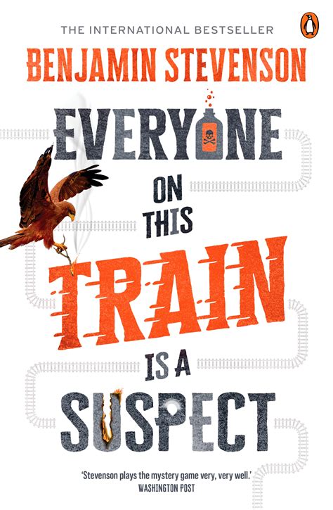 Everyone On This Train Is A Suspect by Benjamin Stevenson - Penguin ...