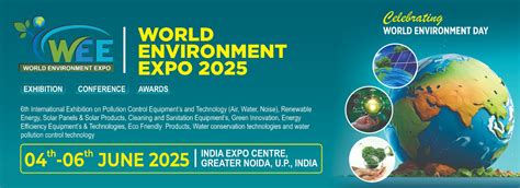 World Environment Expo (WEE) 2025 | International Environment ...