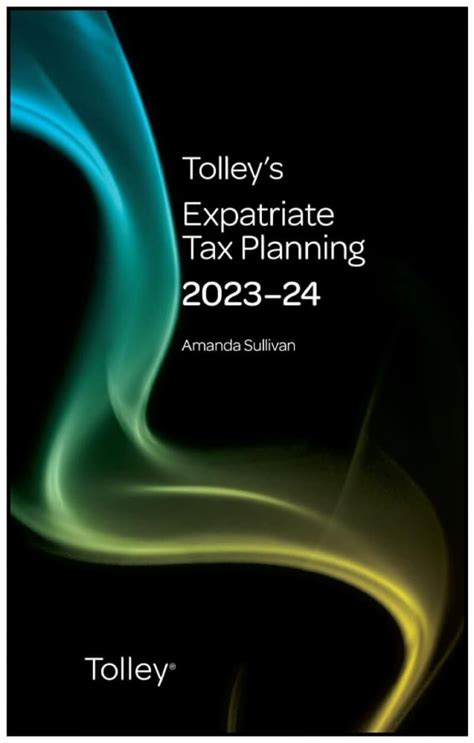 Buy Tolley's Expatriate Tax Planning 2023-24 Book Online at Low Prices ...