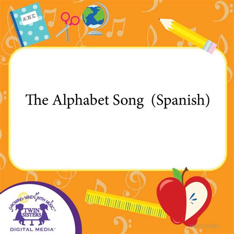 Spanish Alphabet Song