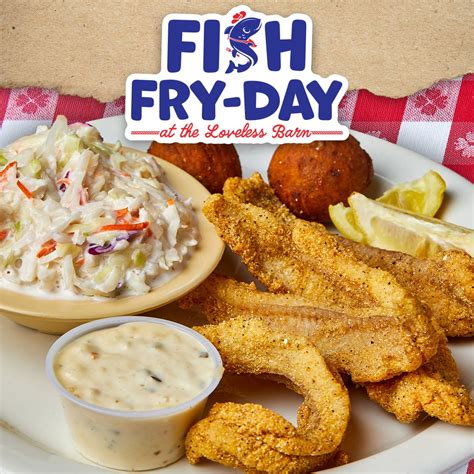 Fish Fry-Day - The Loveless Cafe