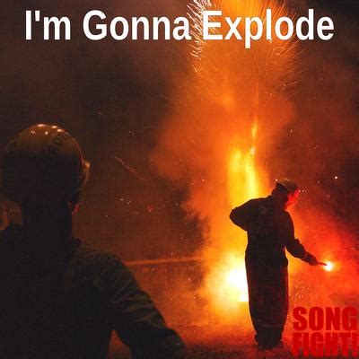 About Explode Song 的图像结果