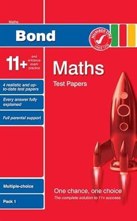 Bond 11+ Test Papers Maths Multiple-Choice Pack 1 (Bond 10 Minute Tests ...