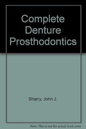 Buy Complete Denture Prosthodontics Book Online at Low Prices in India ...