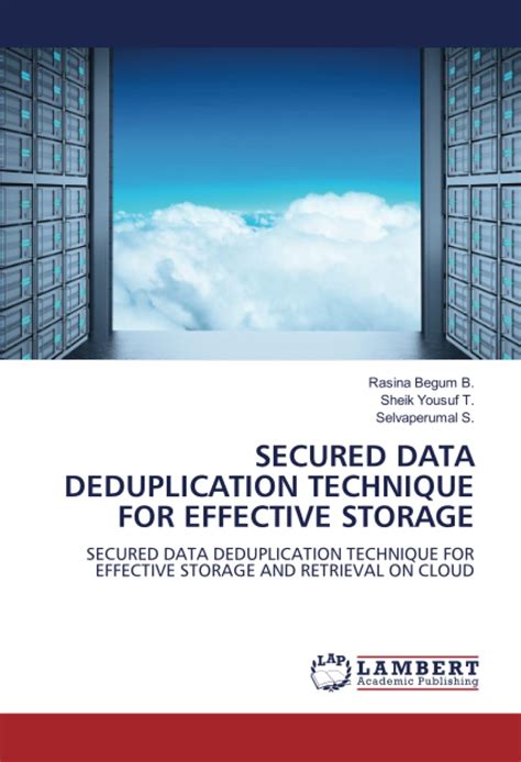 SECURED DATA DEDUPLICATION TECHNIQUE FOR EFFECTIVE STORAGE : Amazon.in ...