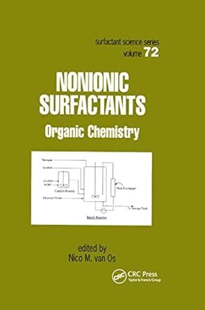 Buy Nonionic Surfactants: Organic Chemistry (Surfactant Science) Book ...