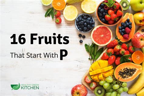 Fruits That Start With P